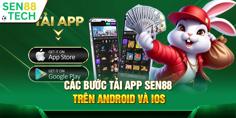 SEN88 ⭐️ Trang Chủ Sen88 | Link Đăng Ký Chính Thức 2025 22 Các bước tải app Sen88 trên Android và iOS