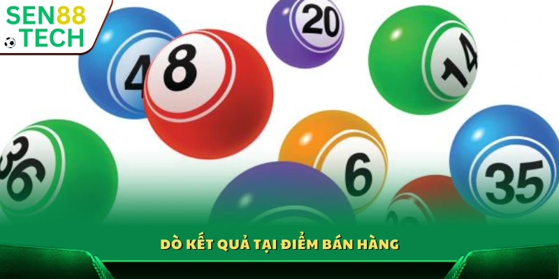 Cách dò Vietlott – Hướng dẫn chi tiết cho người mới 4 Kiểm tra kết quả trực tiếp tại quầy vé số