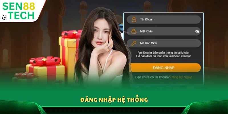 Thao tác đăng nhập vào Sen88